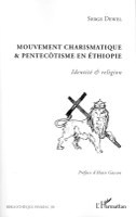 Book Announcement: Mouvement Charismatique & Pentecotisme En Ethiopie: Identité & religion